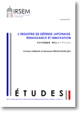 Note de recherche n°54 - 2018 : L'industrie de Défense japonaise, renaissance et innovation par Océane ZUBELDIA et Marianne PÉRON DOISE (dir.)